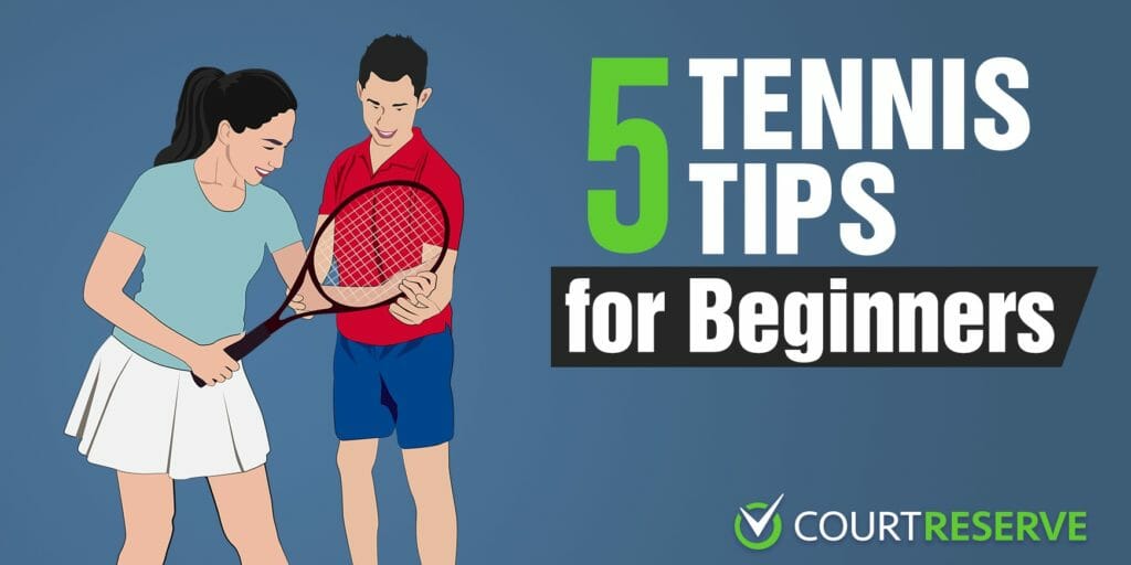 5 tennis tips for beginners