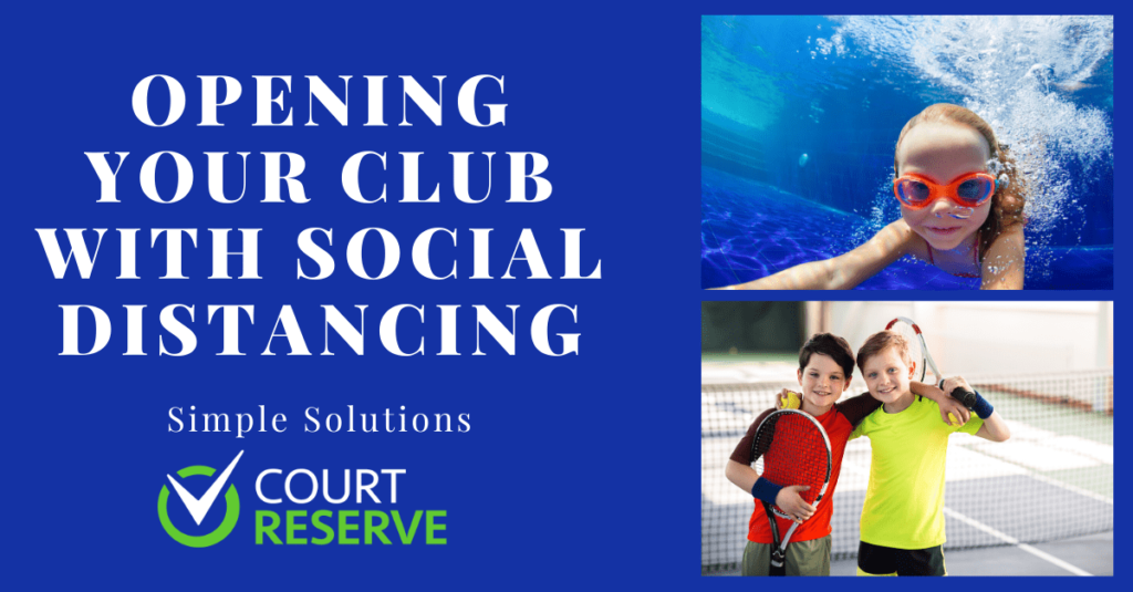 Opening your Club with Social Distancing
