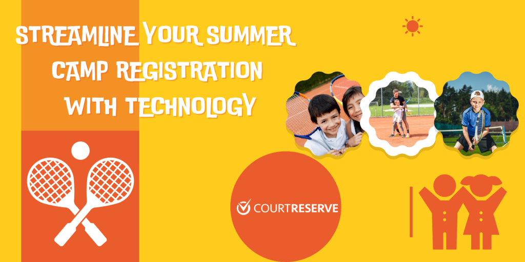 Streamline Your Summer Camp Registration with Technology
