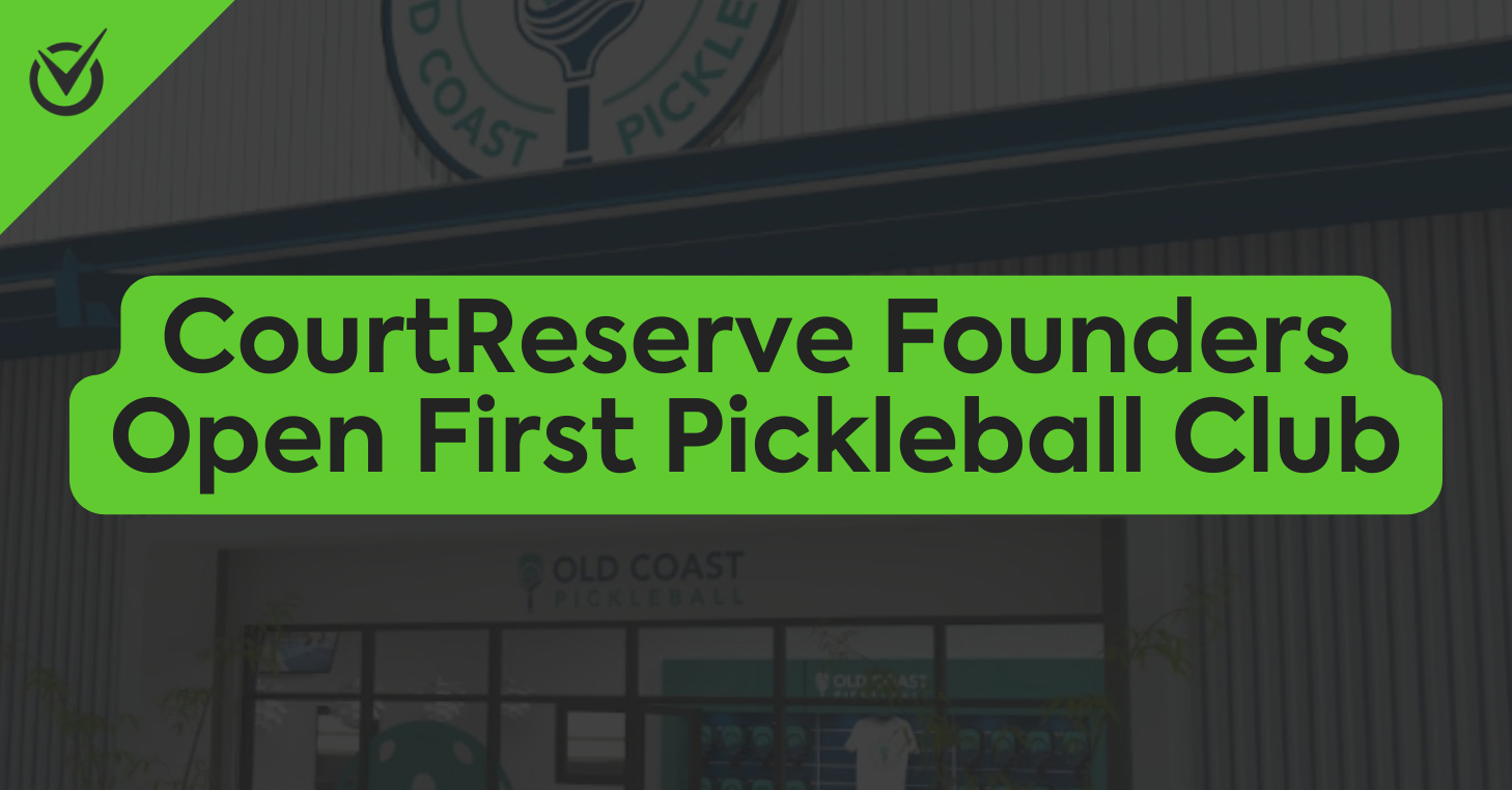 courtreserve-founders-open-pickleball-club