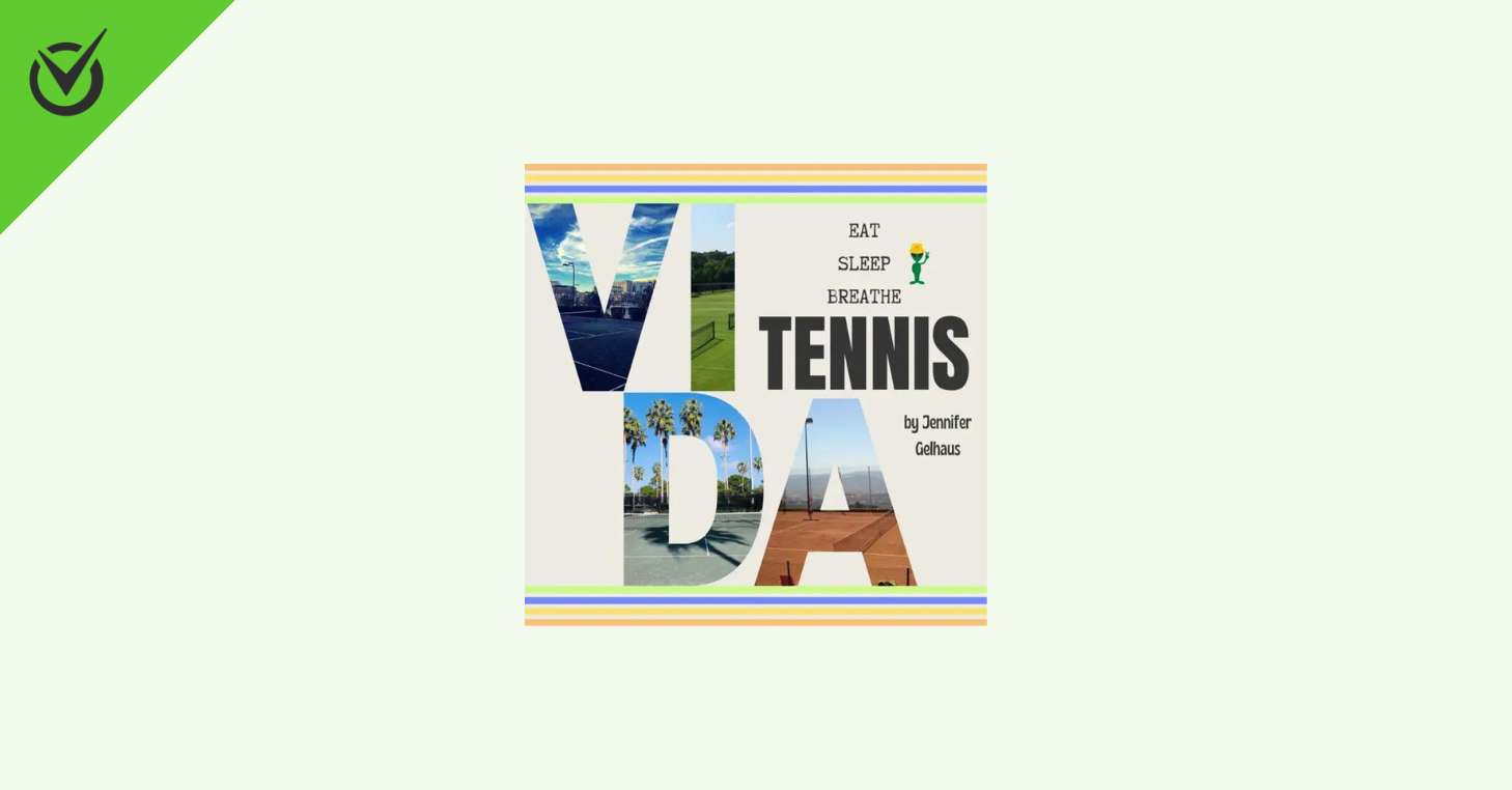 Text "VIDA" with tennis courts, next to "Eat Sleep Breathe Tennis by Jennifer Galhous."