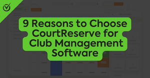 Graphic with blog title and CourtReserve software in background