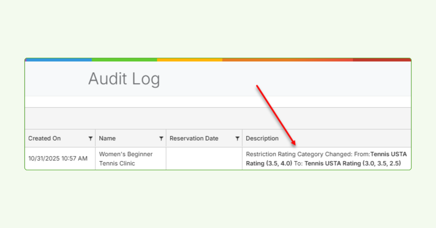 Screenshot of the CourtReserve Audit Log showing an event entry where the restriction rating category was changed.