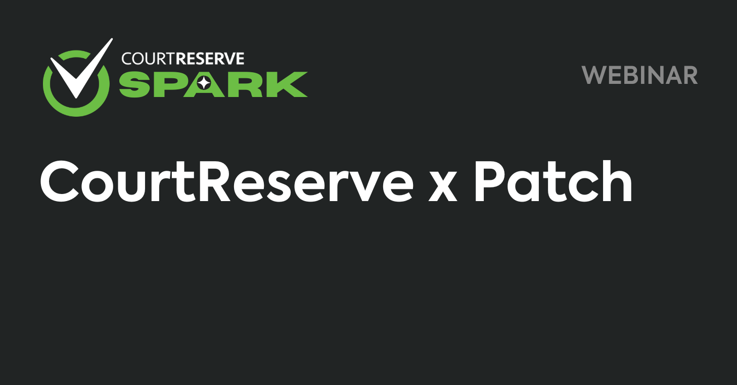 How PickleRage Uses Patch + CourtReserve to Drive Revenue