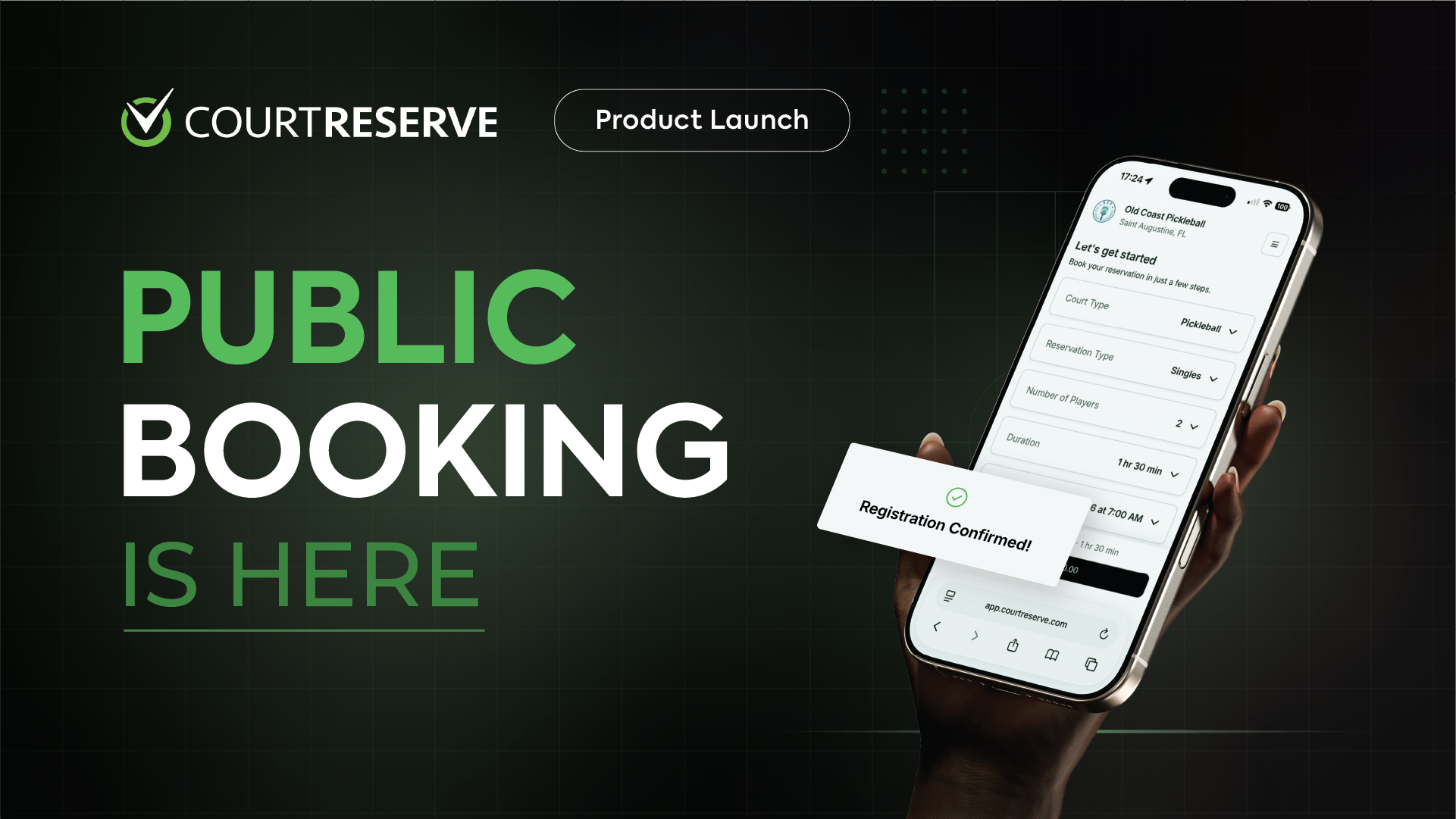 CourtReserve product launch graphic announcing “Public Booking is Here,” featuring a mobile phone displaying a reservation booking interface and a confirmation message, set against a dark green gradient background with the CourtReserve logo.
