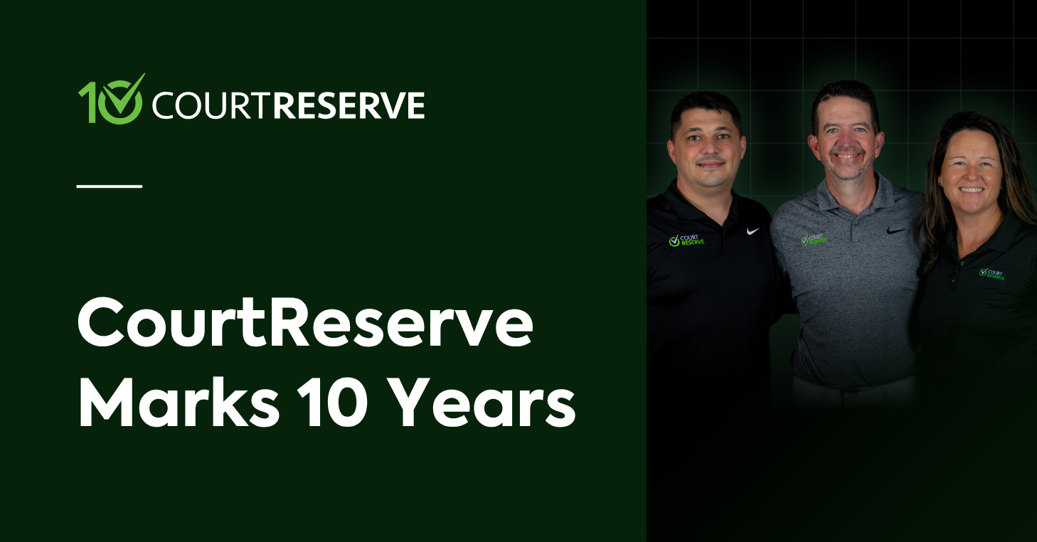 CourtReserve 10-year anniversary graphic with the anniversary logo and CourtReserve Founder.