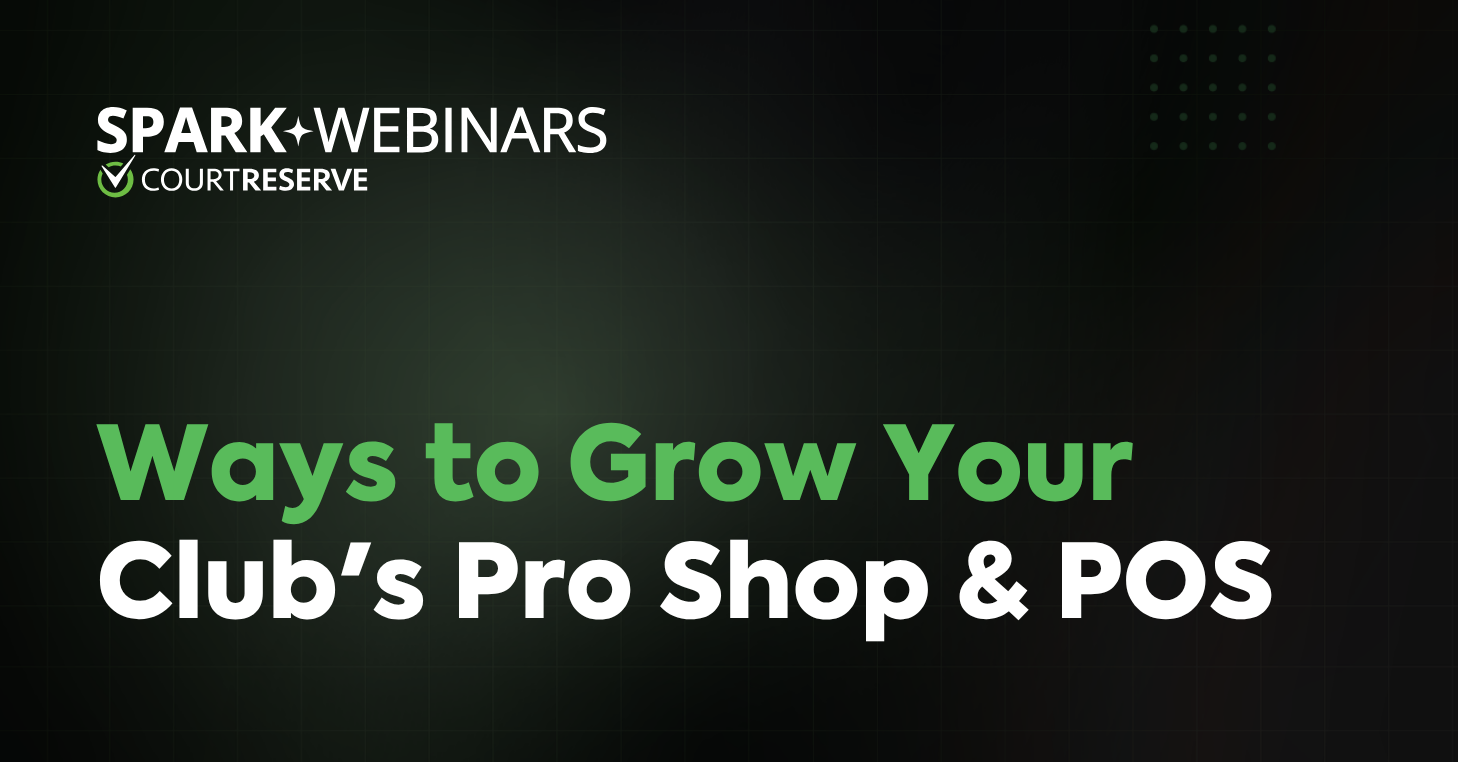 Rethinking Retail: Ways to Grow Your Club's Pro Shop & POS