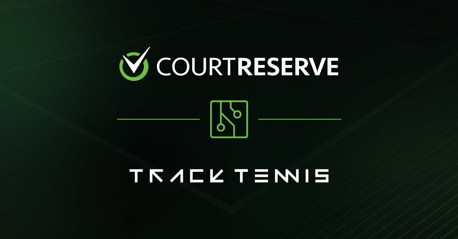 CourtReserve and Track Tennis logos displayed on a dark green tennis court background.