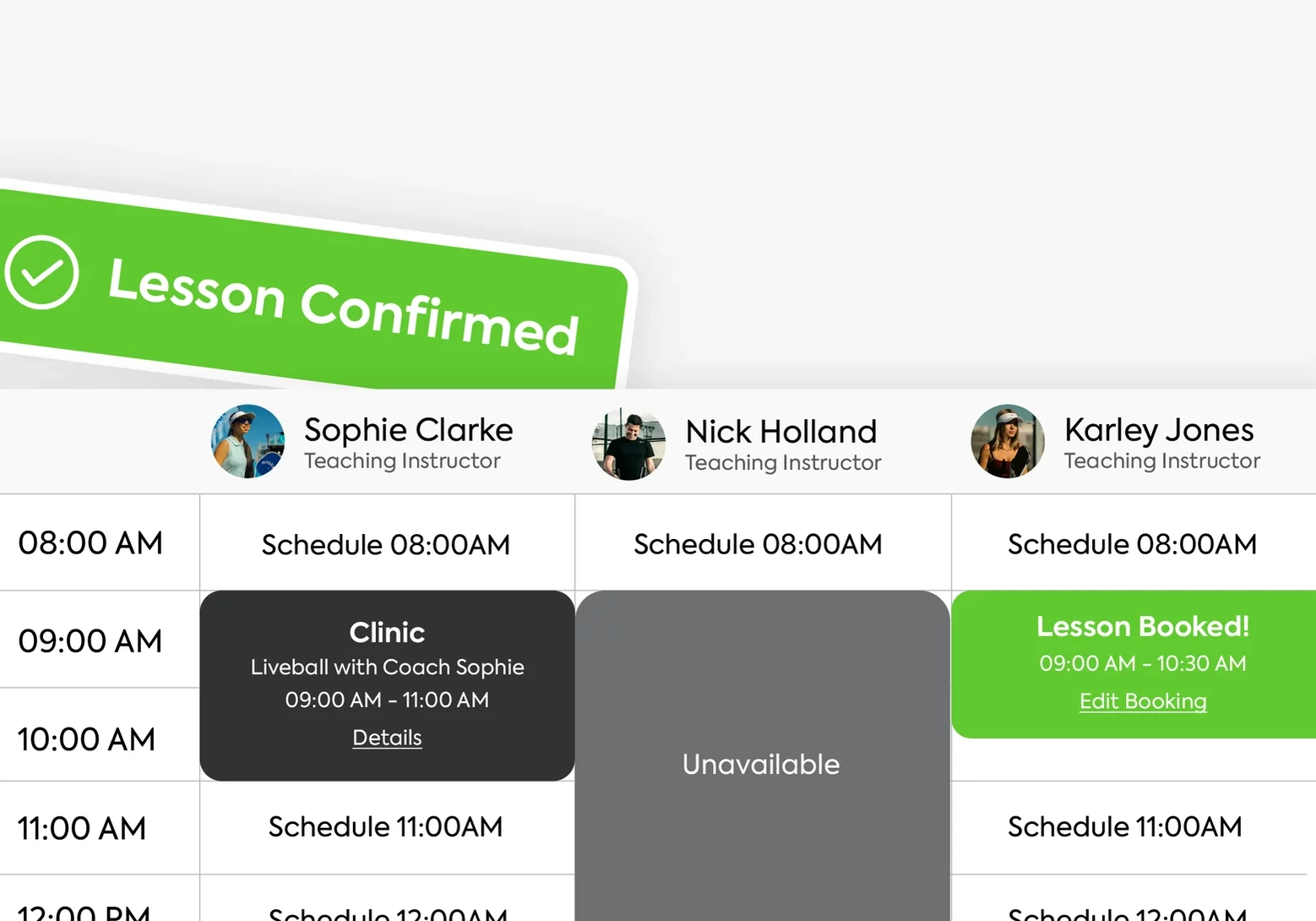 Lesson confirmed 8 am schedule sophie clarke clinic 9 am lesson booked 9 am edit booking